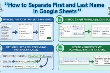 How to Separate First and Last Name in Google Sheets